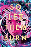 Image for "So Let Them Burn"