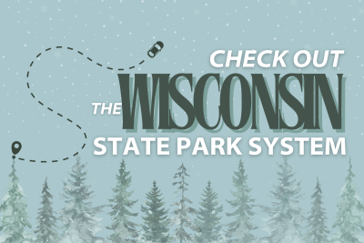 Check out the Wisconsin State Park System