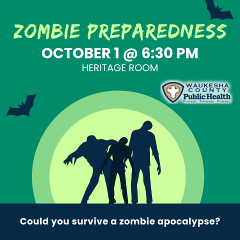 image with green background and zombie silhouettes. text reads "zombie preparedness October 1 @ 6:30pm, Heritage Room. Could you survive a zombie apocalypse?"