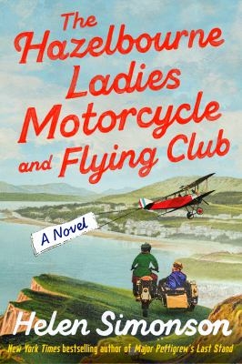 cover image of "The Hazelbourne ladies motorcycle and flying club"