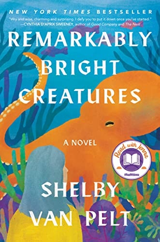 Book cover of "Remarkably Bright Creatures" by Shelby Van Pelt