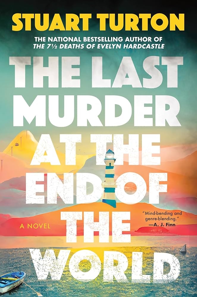 The Last Murder at the End of the World