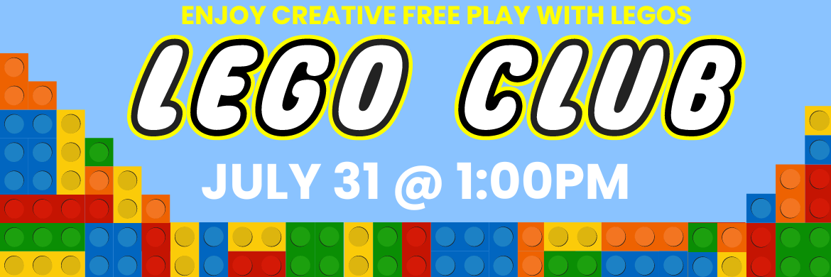 Enjoy Creative Free Play With Legos, Lego Club, Jul 31 @ 1:00 PM