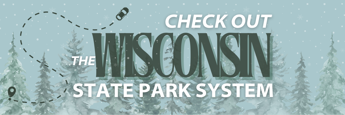 Checkout The Wisconsin State Park System